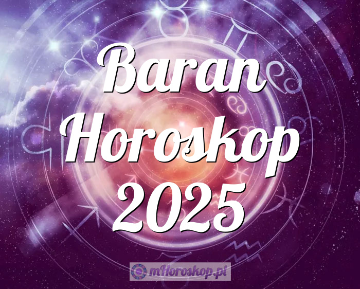Baran Horoskop 2025